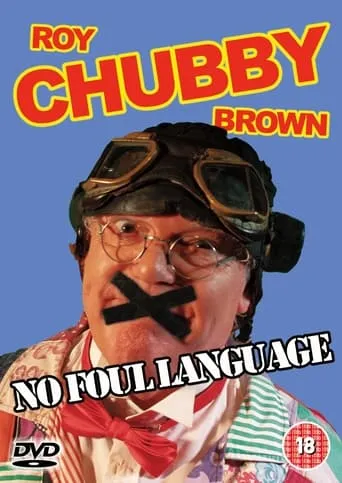 Póster de Roy 'Chubby' Brown - NO FOUL LANGUAGE