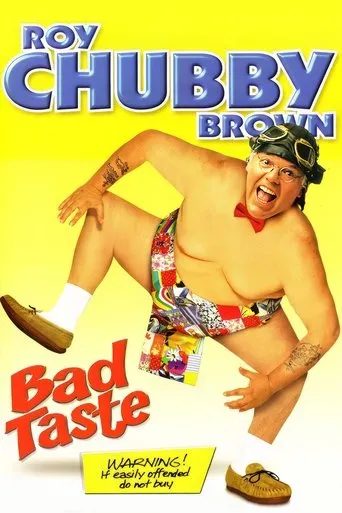 Póster de Roy Chubby Brown: Bad Taste
