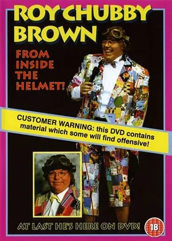 Póster de Roy Chubby Brown: From Inside the Helmet
