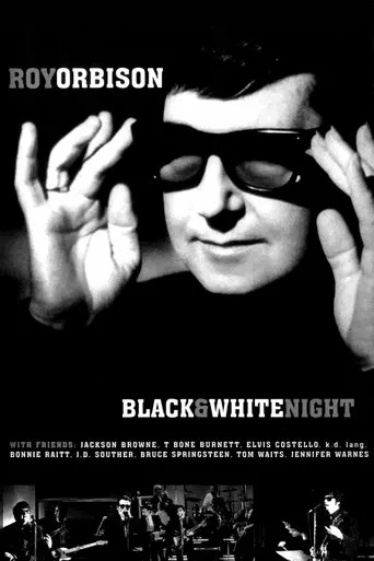 Póster de Roy Orbison and Friends: A Black and White Night