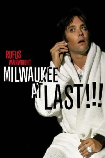 Póster de Rufus Wainwright - Milwaukee a Last !!!