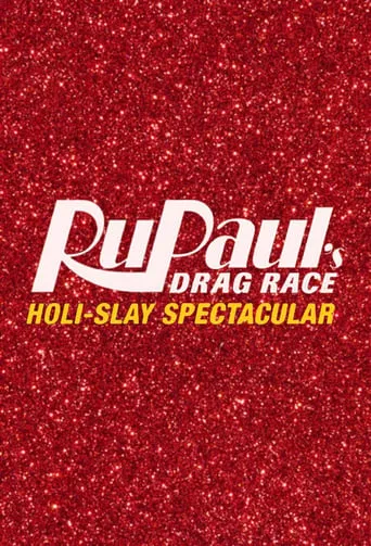 Póster de RuPaul Reinas del drag: Especial de Navidrag (2018) con RuPaul como Self - Host