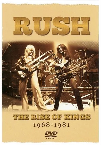 Póster de Rush: The Rise of Kings 1968-1981