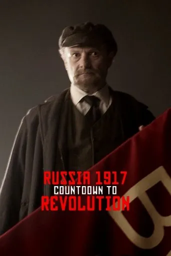 Póster de Russia 1917: Countdown to Revolution