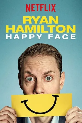 Póster de Ryan Hamilton: Happy Face