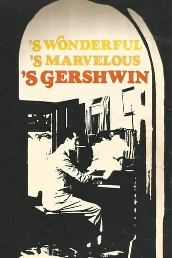 Póster de S Wonderful, 'S Marvelous, 'S Gershwin