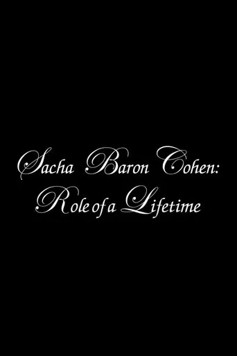 Póster de Sacha Baron Cohen: Role of a Lifetime