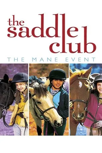 Póster de Saddle Club: The Mane Event
