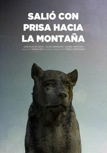 Póster de Salió con prisa hacia la montaña