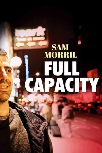 Póster de Sam Morril: Full Capacity