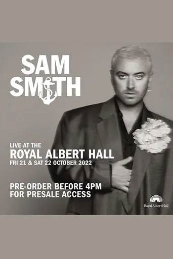 Póster de Sam Smith: concierto en el Royal Albert Hall (2022) con Sam Smith