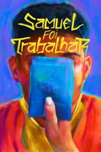 Póster de Samuel foi trabalhar