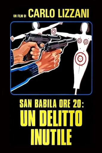 Póster de San Babila ore 20 - Un delitto inutile