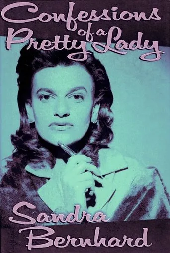 Póster de Sandra Bernhard: Confessions of a Pretty Lady