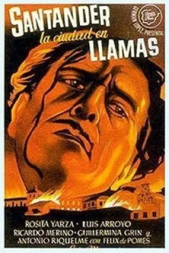 Póster de Santander, la ciudad en llamas