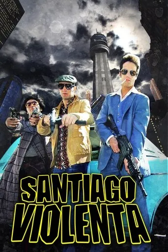 Póster de Santiago Violenta