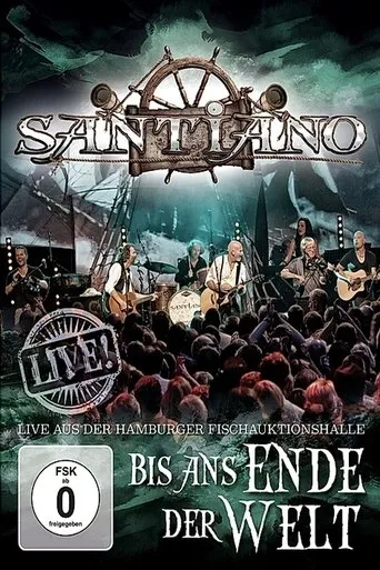 Póster de Santiano: Bis ans Ende der Welt