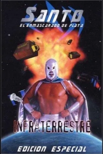 Póster de Santo: Infraterrestre