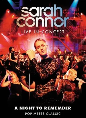 Póster de Sarah Connor Live in Concert: A Night to Remember - Pop Meets Classic