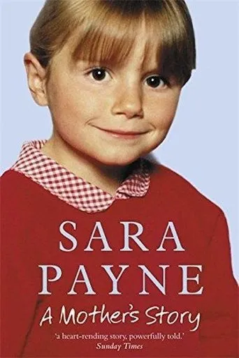 Póster de Sarah Payne: A Mother's Story
