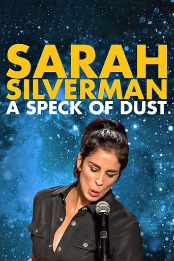 Póster de Sarah Silverman: A Speck of Dust