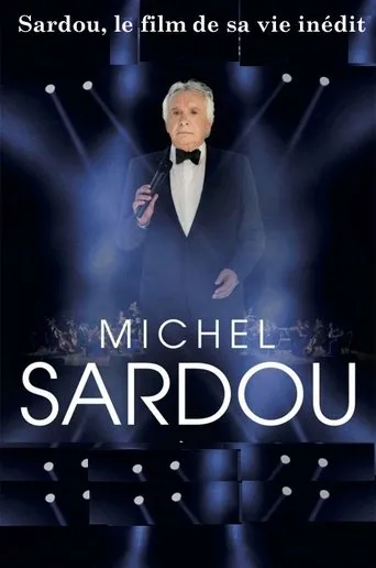 Póster de Sardou, le film de sa vie