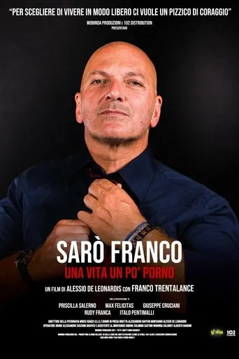 Póster de Sarò Franco - Una vita un po' porno