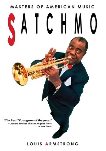 Póster de Satchmo: The Life of Louis Armstrong