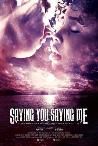 Póster de Saving You, Saving Me