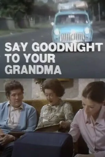 Póster de Say Goodnight to Your Grandma