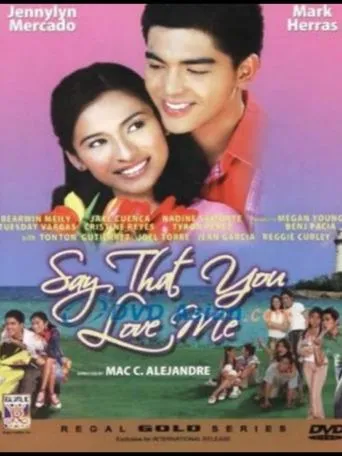 Póster de Say That You Love Me