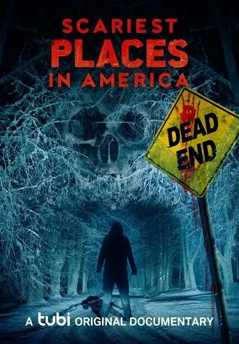 Póster de Scariest Places in America