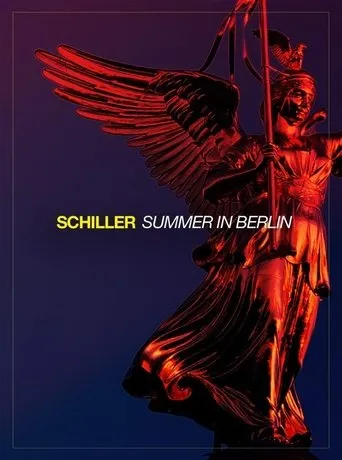 Póster de Schiller: Summer in Berlin 2021