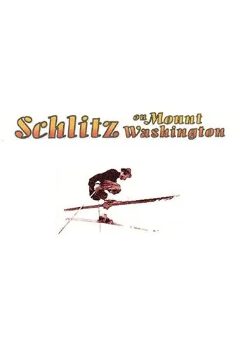 Póster de Schlitz on Mount Washington