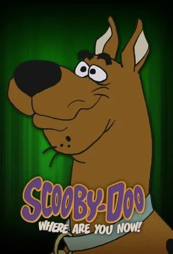 Póster de Scooby-Doo, Where Are You Now!