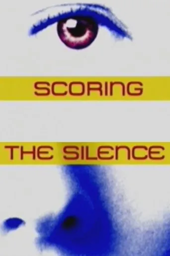 Póster de Scoring the Silence