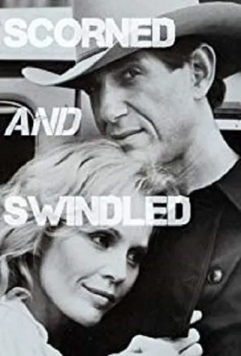 Póster de Scorned and Swindled