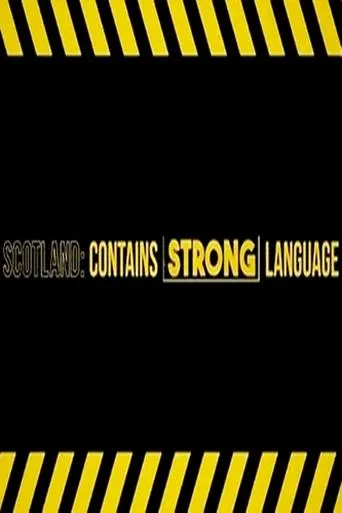 Póster de Scotland: Contains Strong Language