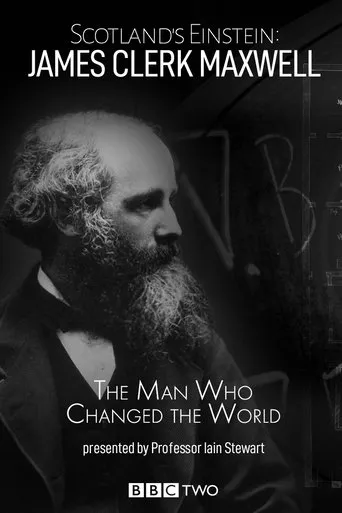 Póster de Scotland's Einstein: James Clerk Maxwell - The Man Who Changed the World