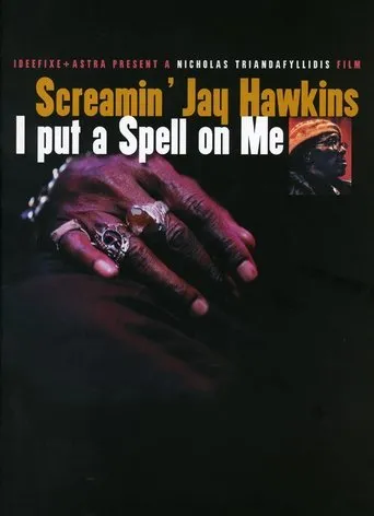 Póster de Screamin' Jay Hawkins: I Put a Spell on Me