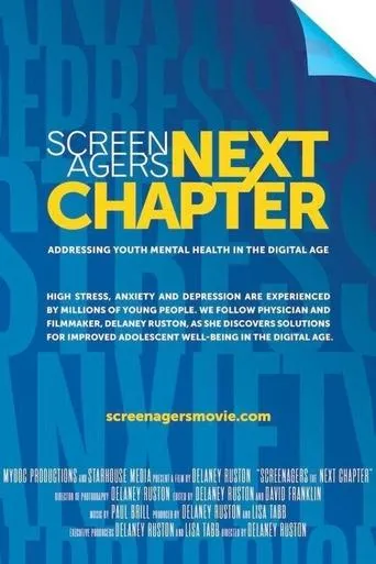 Póster de Screenagers Next Chapter: Addressing Youth Mental Health in the Digital Age