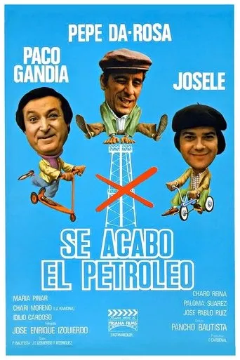 Póster de Se acabó el petróleo