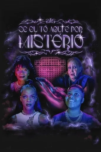 Póster de Se Eu Tô Aqui é Por Mistério