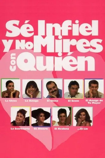 Póster de Sé infiel y no mires con quién
