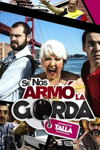 Póster de Se nos armó la gorda