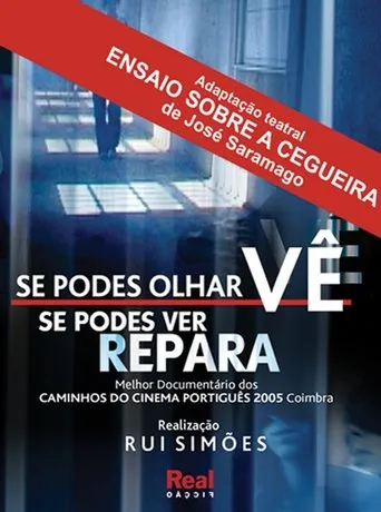 Póster de Se Podes Olhar Vê. Se Podes Ver Repara