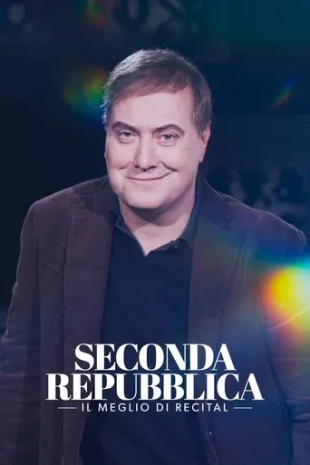 Póster de Seconda Repubblica - Il Meglio di Recital
