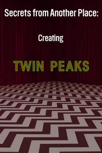 Póster de Secrets from Another Place: Creating Twin Peaks