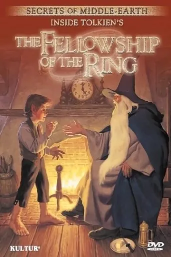 Póster de Secrets of Middle-Earth: Inside Tolkien's The Fellowship of the Ring