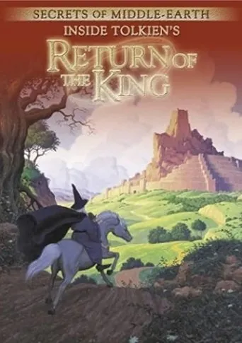 Póster de Secrets of Middle-Earth: Inside Tolkien's The Return of the King